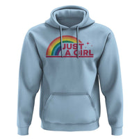Just A Girl LGBTQ Pride Month Hoodie
