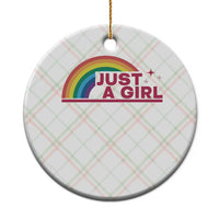 Just A Girl LGBTQ Pride Month Ceramic Ornament
