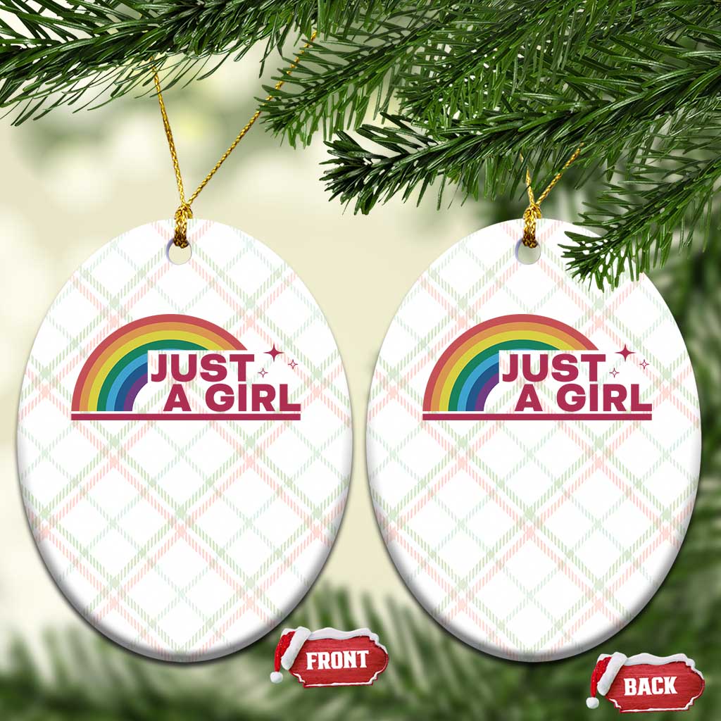 Just A Girl LGBTQ Pride Month Ceramic Ornament