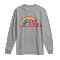 Just A Girl LGBTQ Pride Month Long Sleeve Shirt