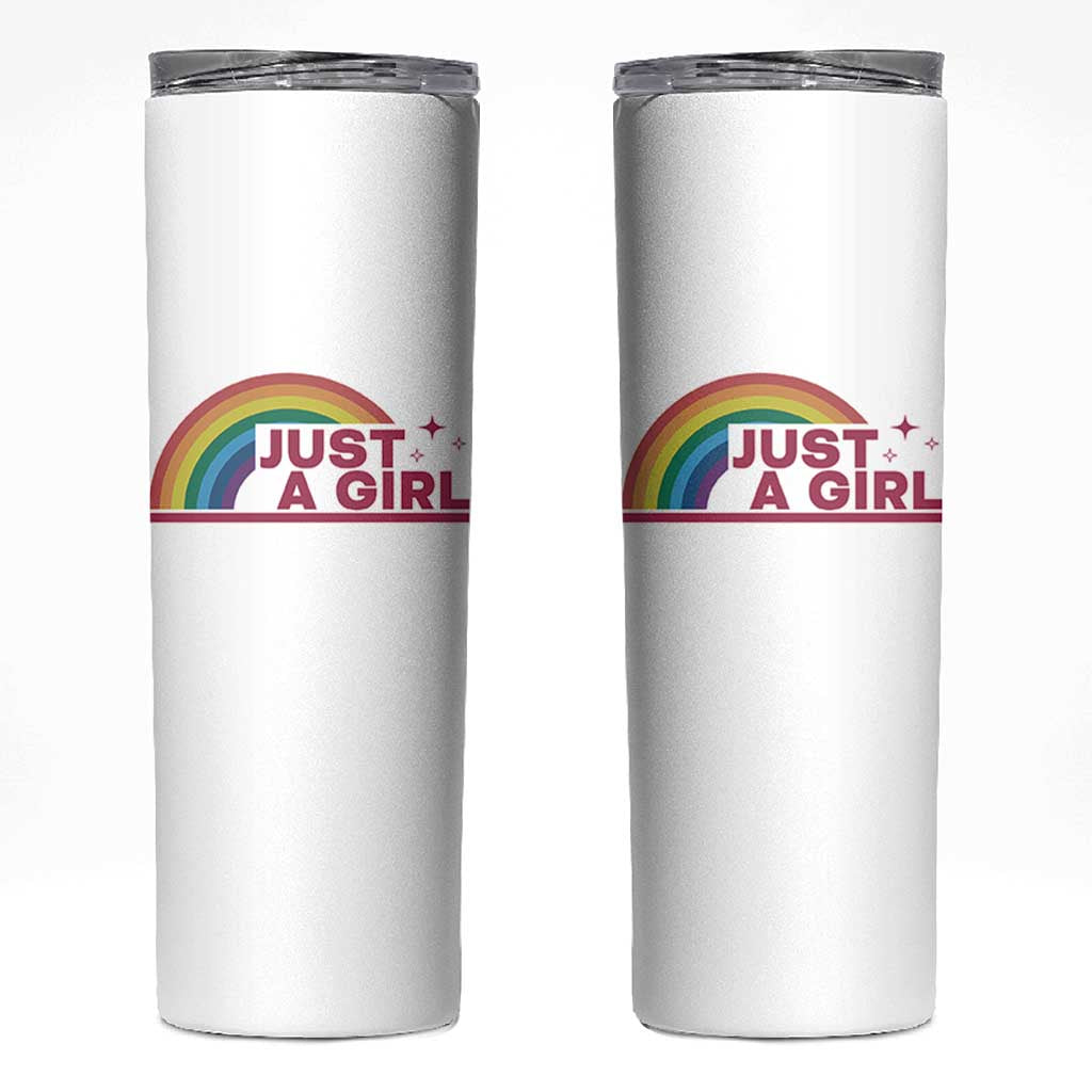 Just A Girl LGBTQ Pride Month Skinny Tumbler