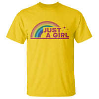 Just A Girl LGBTQ Pride Month T Shirt