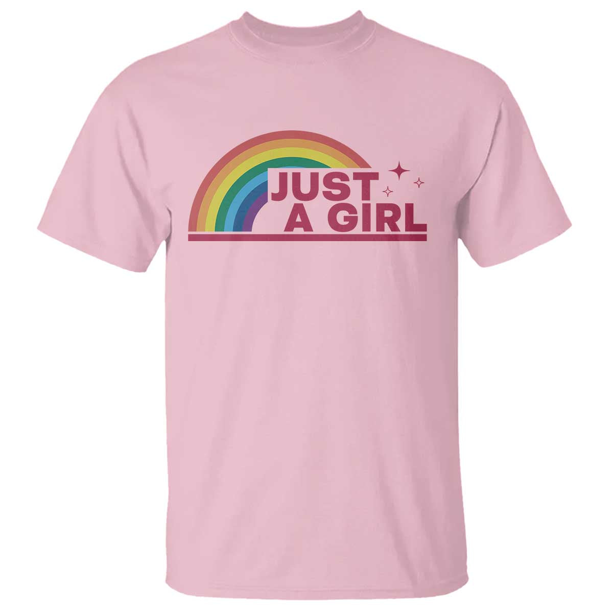 Just A Girl LGBTQ Pride Month T Shirt