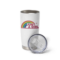 Just A Girl LGBTQ Pride Month Tumbler Cup