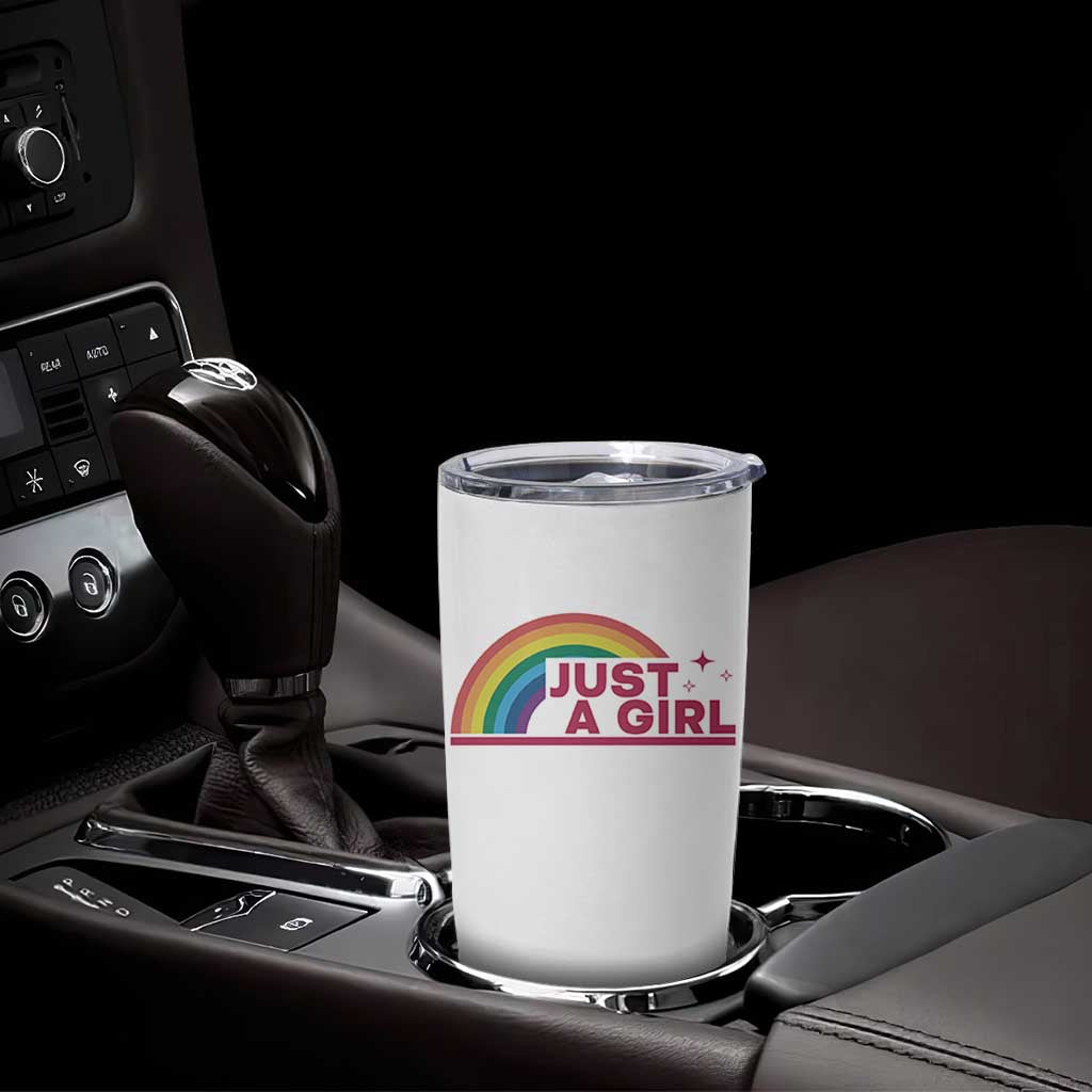 Just A Girl LGBTQ Pride Month Tumbler Cup