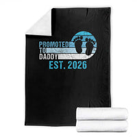 Promoted to Daddy 2026 Throw Blanket Funny Pregnancy Reveal