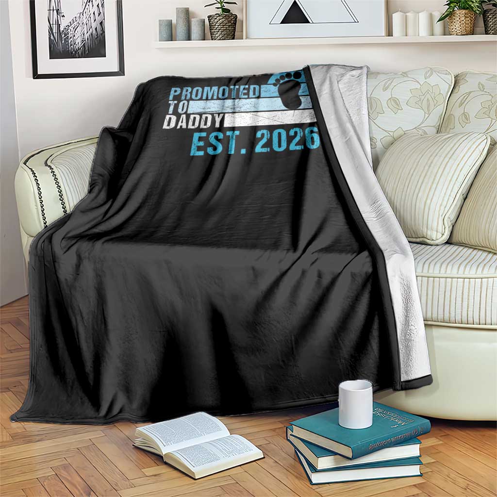 Promoted to Daddy 2026 Throw Blanket Funny Pregnancy Reveal
