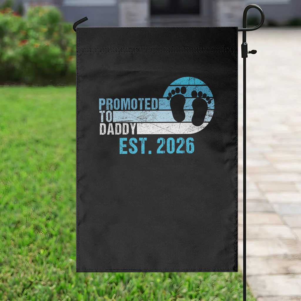 Promoted to Daddy 2026 Garden Flag Funny Pregnancy Reveal