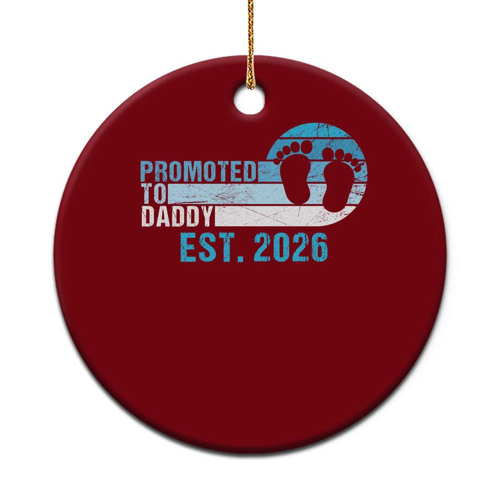 Promoted to Daddy 2026 Ceramic Ornament Funny Pregnancy Reveal