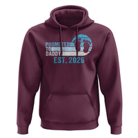 Promoted to Daddy 2026 Hoodie Funny Pregnancy Reveal
