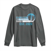 Promoted to Daddy 2026 Long Sleeve Shirt Funny Pregnancy Reveal
