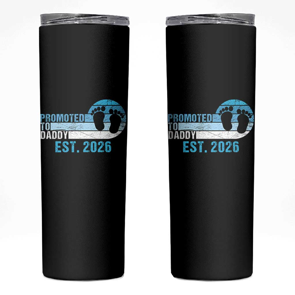 Promoted to Daddy 2026 Skinny Tumbler Funny Pregnancy Reveal
