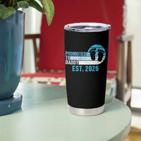 Promoted to Daddy 2026 Tumbler Cup Funny Pregnancy Reveal