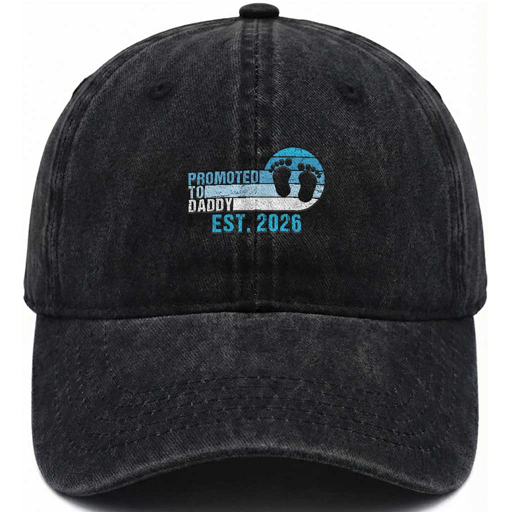 Promoted to Daddy 2026 Washed Cotton Baseball Cap Funny Pregnancy Reveal