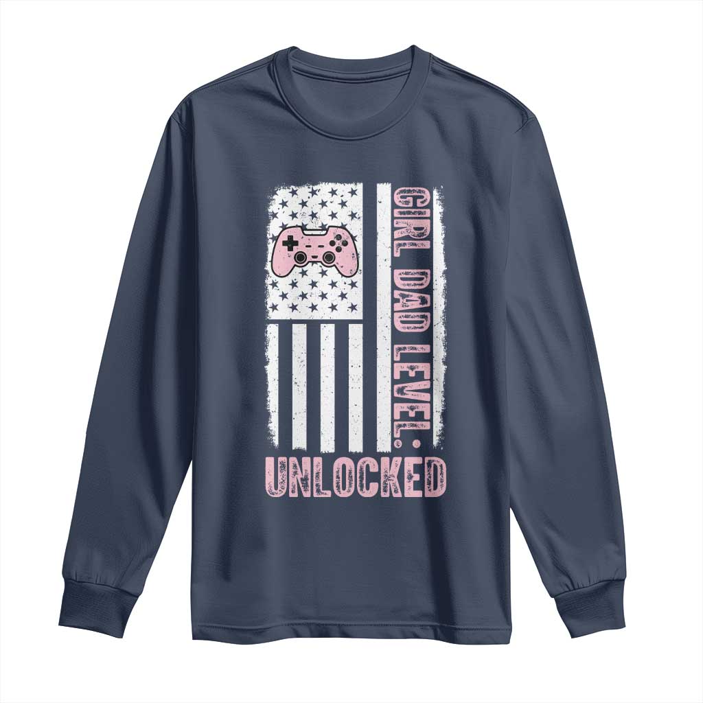Girl Dad Level Unlocked Long Sleeve Shirt Funny New Dad