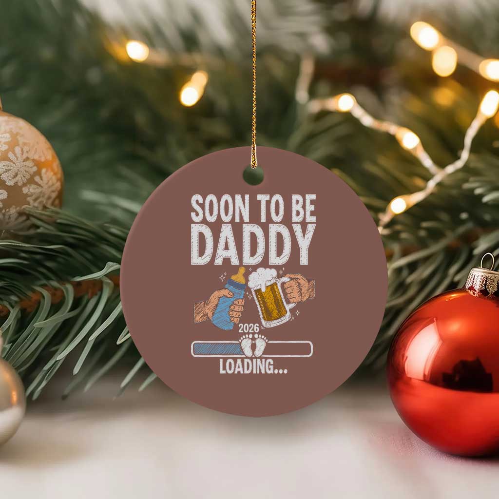 Dad to Be 2026 Ceramic Ornament Promoted To Daddy Beer Lover New Baby Gift