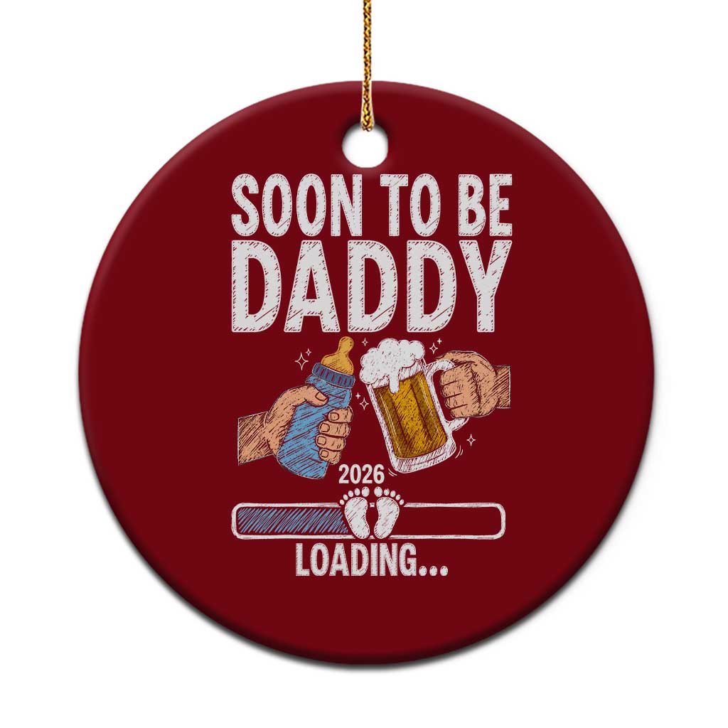 Dad to Be 2026 Ceramic Ornament Promoted To Daddy Beer Lover New Baby Gift