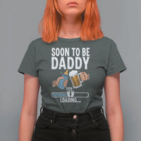 Dad to Be 2026 T Shirt For Women Promoted To Daddy Beer Lover New Baby Gift