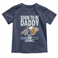 Dad to Be 2026 Toddler T Shirt Promoted To Daddy Beer Lover New Baby Gift