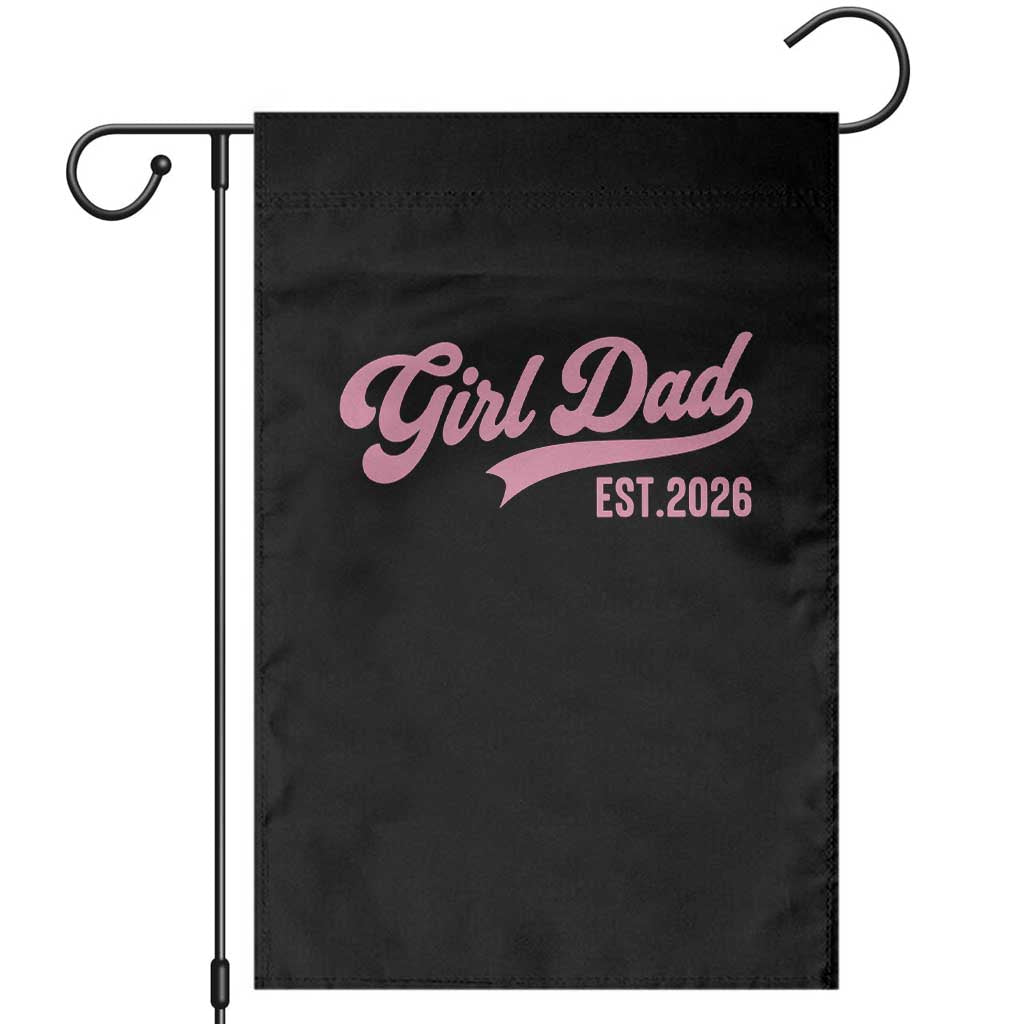 Soon to Be Daddy of Baby Girl 2026 Garden Flag Promoted to Daddy New Dad