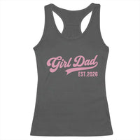 Soon to Be Daddy of Baby Girl 2026 Racerback Tank Top Promoted to Daddy New Dad