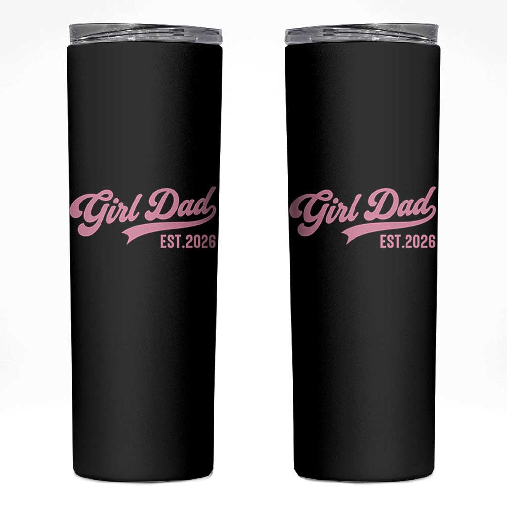 Soon to Be Daddy of Baby Girl 2026 Skinny Tumbler Promoted to Daddy New Dad