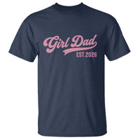 Soon to Be Daddy of Baby Girl 2026 T Shirt Promoted to Daddy New Dad