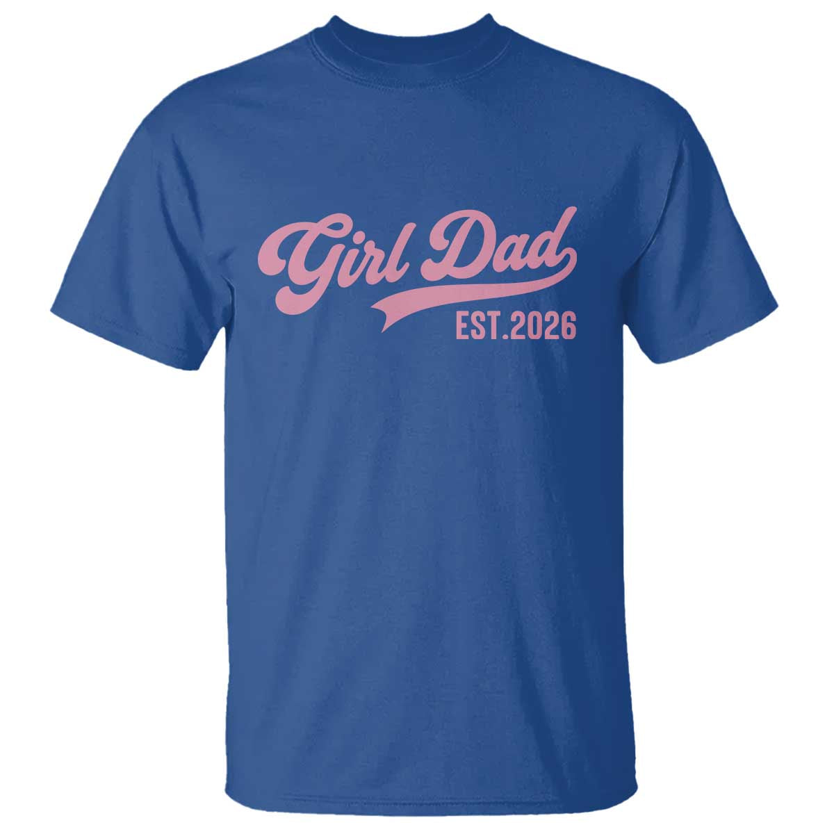 Soon to Be Daddy of Baby Girl 2026 T Shirt Promoted to Daddy New Dad