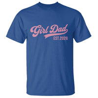 Soon to Be Daddy of Baby Girl 2026 T Shirt Promoted to Daddy New Dad