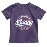 Promoted To Daddy It's A Girl Toddler T Shirt Funny Pregnancy Reveal