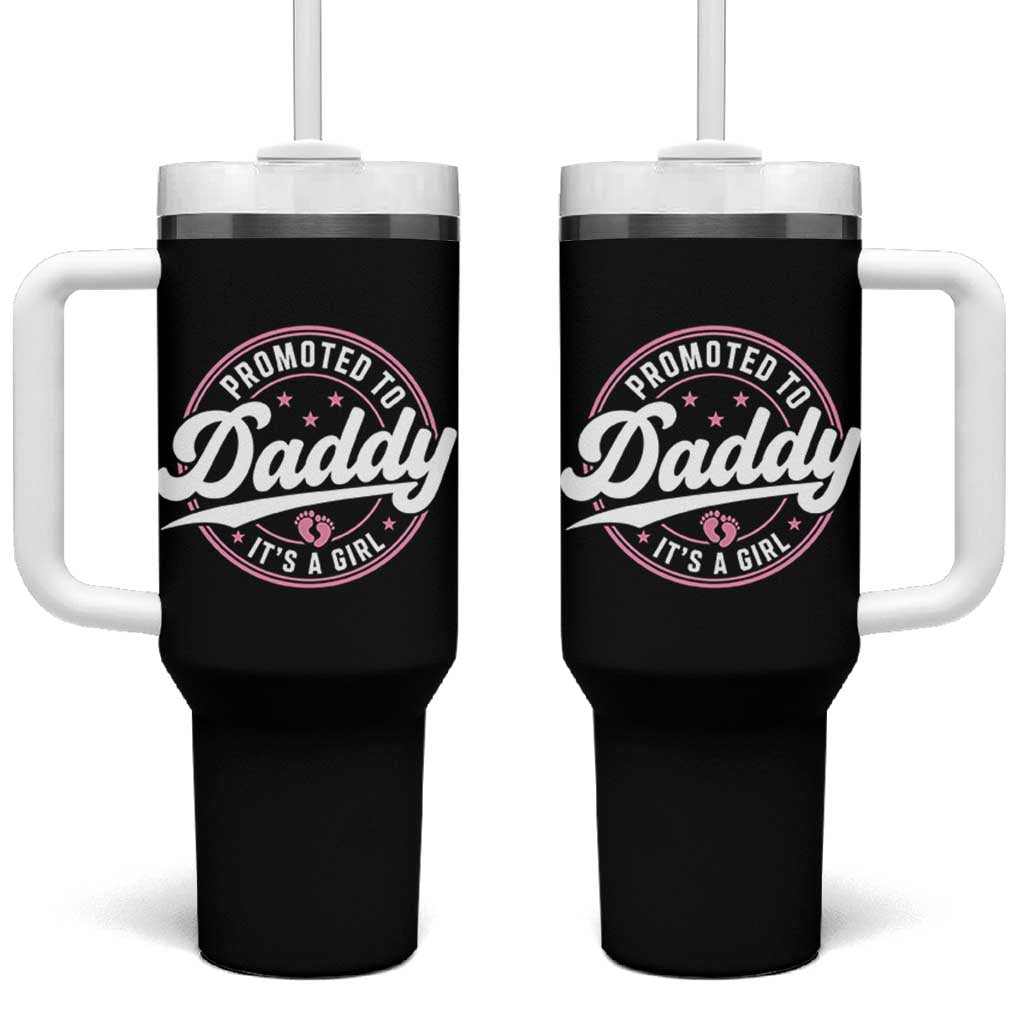 Promoted To Daddy It's A Girl Tumbler With Handle Funny Pregnancy Reveal