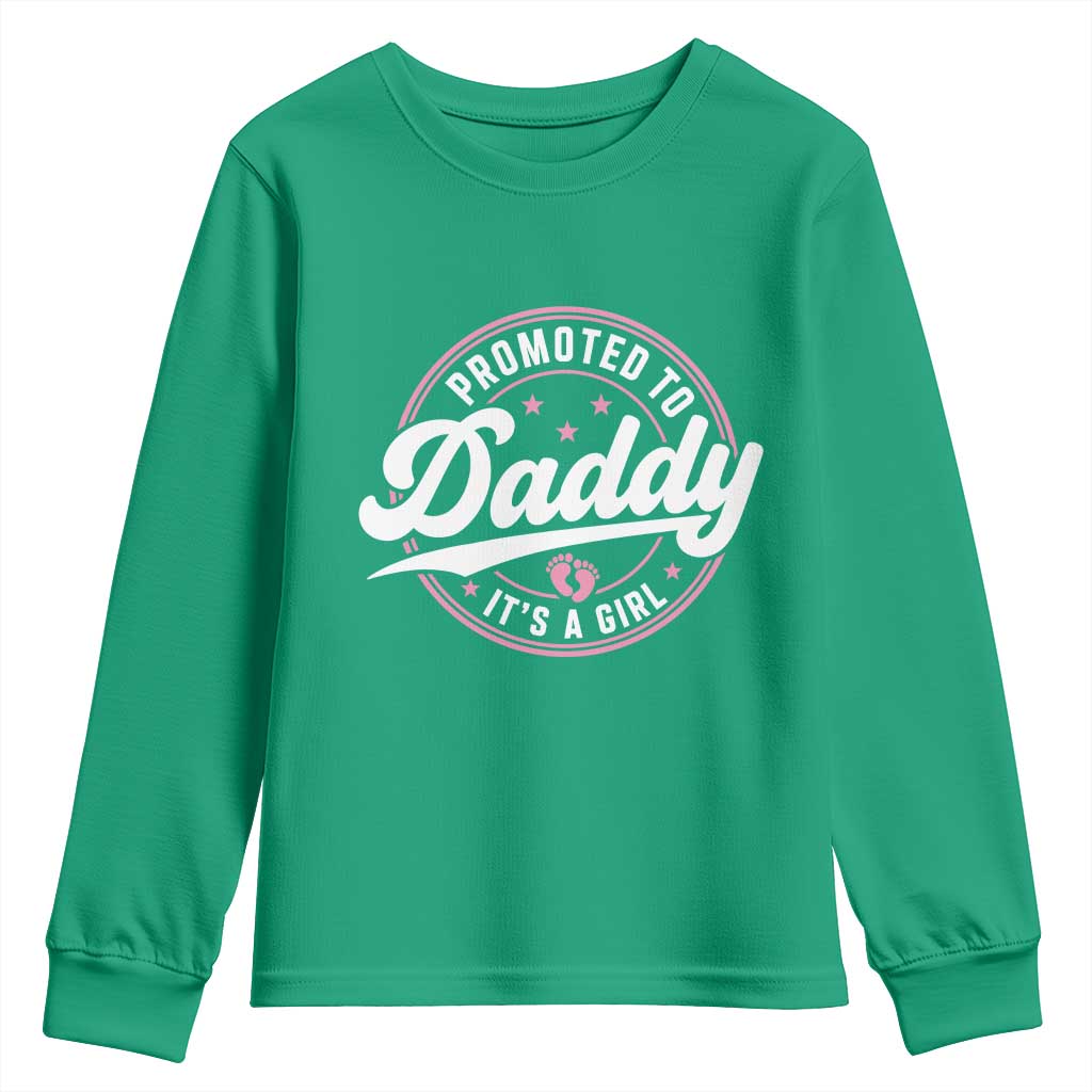 Promoted To Daddy It's A Girl Youth Sweatshirt Funny Pregnancy Reveal