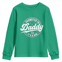 Promoted To Daddy It's A Girl Youth Sweatshirt Funny Pregnancy Reveal