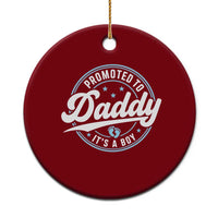 Promoted To Daddy It's A Boy Ceramic Ornament Funny Pregnancy Reveal