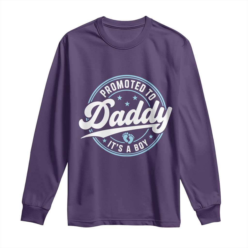 Promoted To Daddy It's A Boy Long Sleeve Shirt Funny Pregnancy Reveal