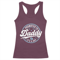 Promoted To Daddy It's A Boy Racerback Tank Top Funny Pregnancy Reveal