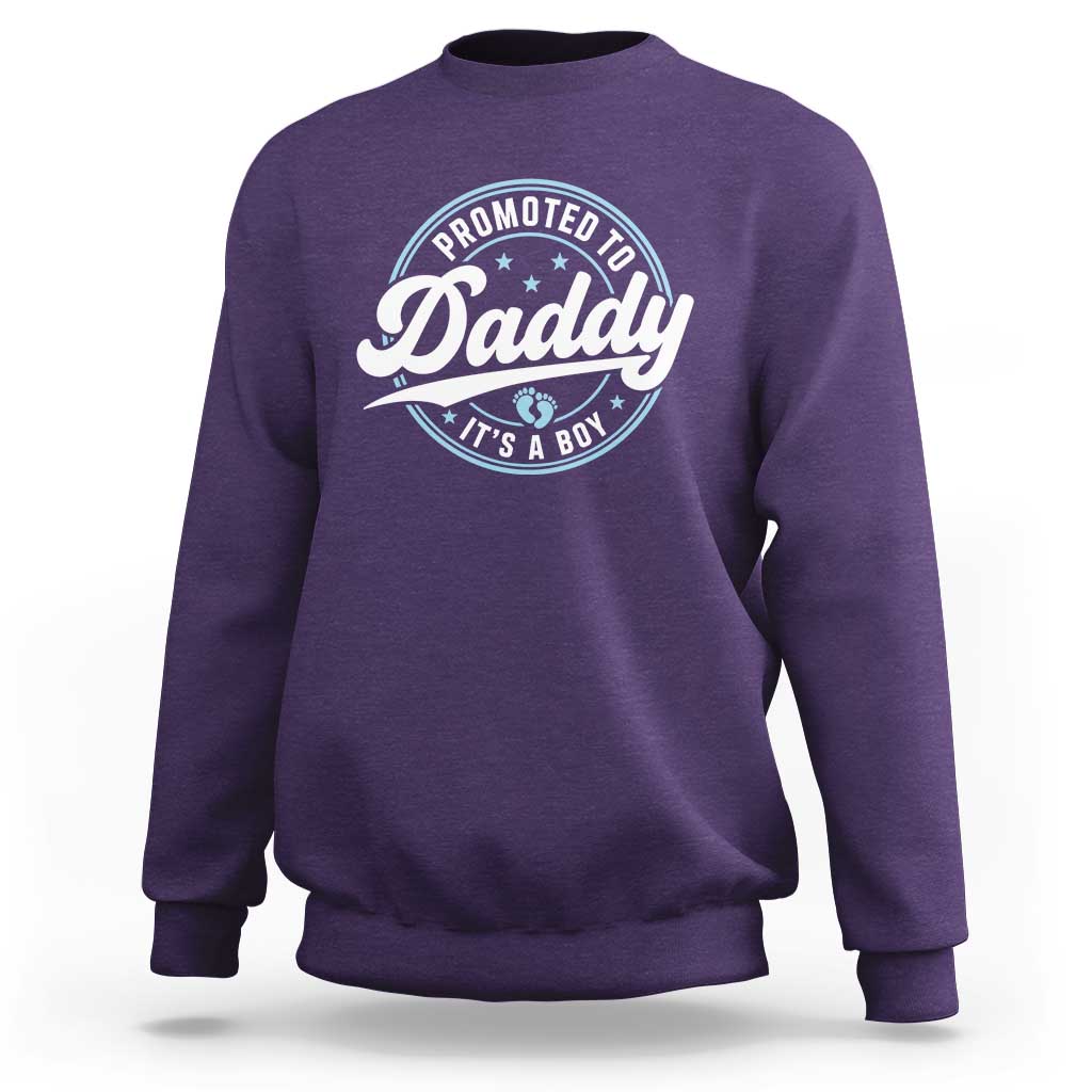 Promoted To Daddy It's A Boy Sweatshirt Funny Pregnancy Reveal
