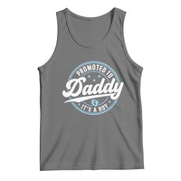 Promoted To Daddy It's A Boy Tank Top Funny Pregnancy Reveal