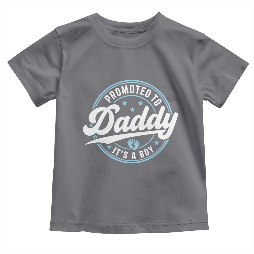 Promoted To Daddy It's A Boy Toddler T Shirt Funny Pregnancy Reveal