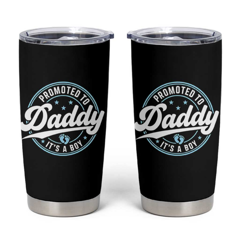 Promoted To Daddy It's A Boy Tumbler Cup Funny Pregnancy Reveal