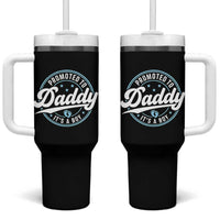 Promoted To Daddy It's A Boy Tumbler With Handle Funny Pregnancy Reveal