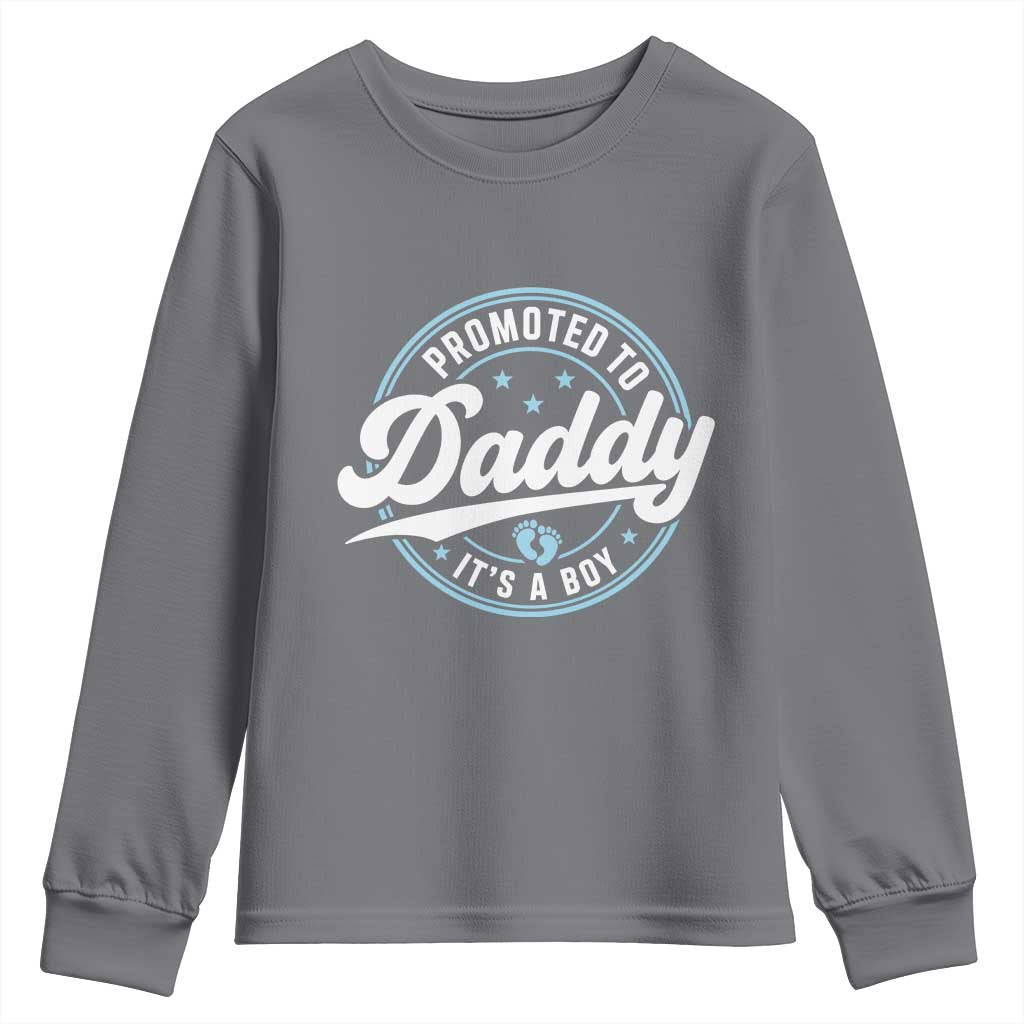 Promoted To Daddy It's A Boy Youth Sweatshirt Funny Pregnancy Reveal