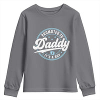 Promoted To Daddy It's A Boy Youth Sweatshirt Funny Pregnancy Reveal