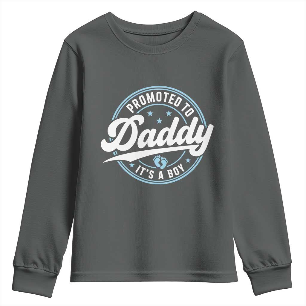 Promoted To Daddy It's A Boy Youth Sweatshirt Funny Pregnancy Reveal