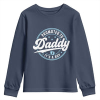 Promoted To Daddy It's A Boy Youth Sweatshirt Funny Pregnancy Reveal