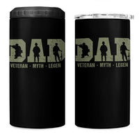 Dad Veteran Myth Legend Dad Military Father Gift 4 in 1 Can Cooler Tumbler