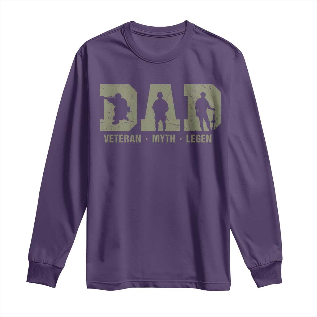 Dad Veteran Myth Legend Dad Military Father Gift Long Sleeve Shirt