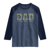 Dad Veteran Myth Legend Dad Military Father Gift Raglan Shirt
