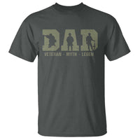 Dad Veteran Myth Legend Dad Military Father Gift T Shirt