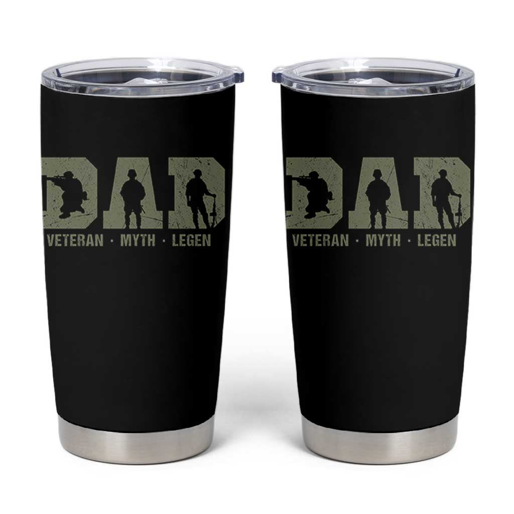 Dad Veteran Myth Legend Dad Military Father Gift Tumbler Cup